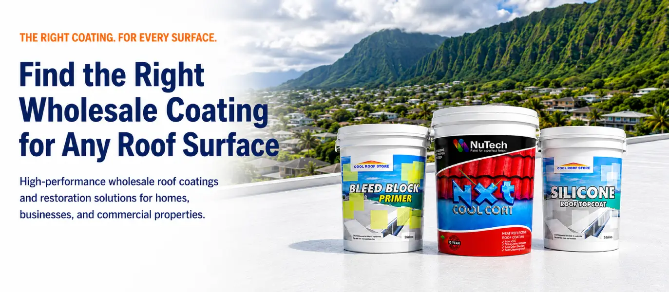 Wholesale Coatings for All Hawaii Roof Types